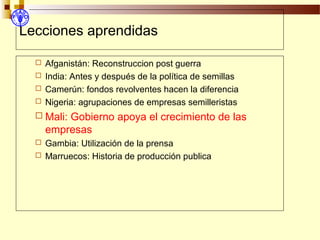 Desarrollo de sector semillerista con pequeñas empresas, Por Wilson Hugo - FAO