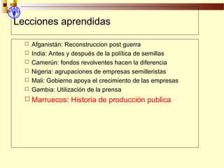 Desarrollo de sector semillerista con pequeñas empresas, Por Wilson Hugo - FAO