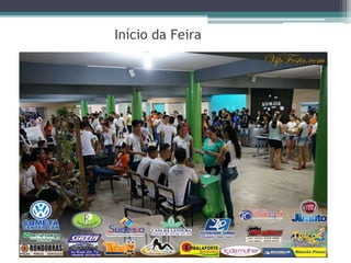 Início da Feira
 
