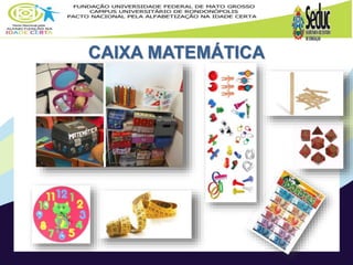 CAIXA MATEMÁTICA
 