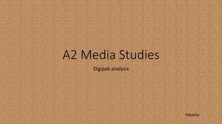 A2 Media Studies
Digipak analysis
Nikoleta
 