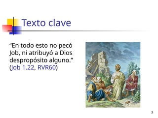El sufrimiento humano y la fe en Dios: Estudio del libro de Job | PPTX