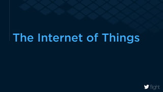 The Internet of Things
 