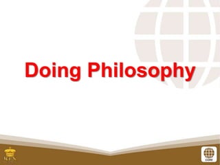 Doing Philosophy
 