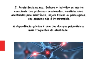 Psiquiatria - Drogas Definição