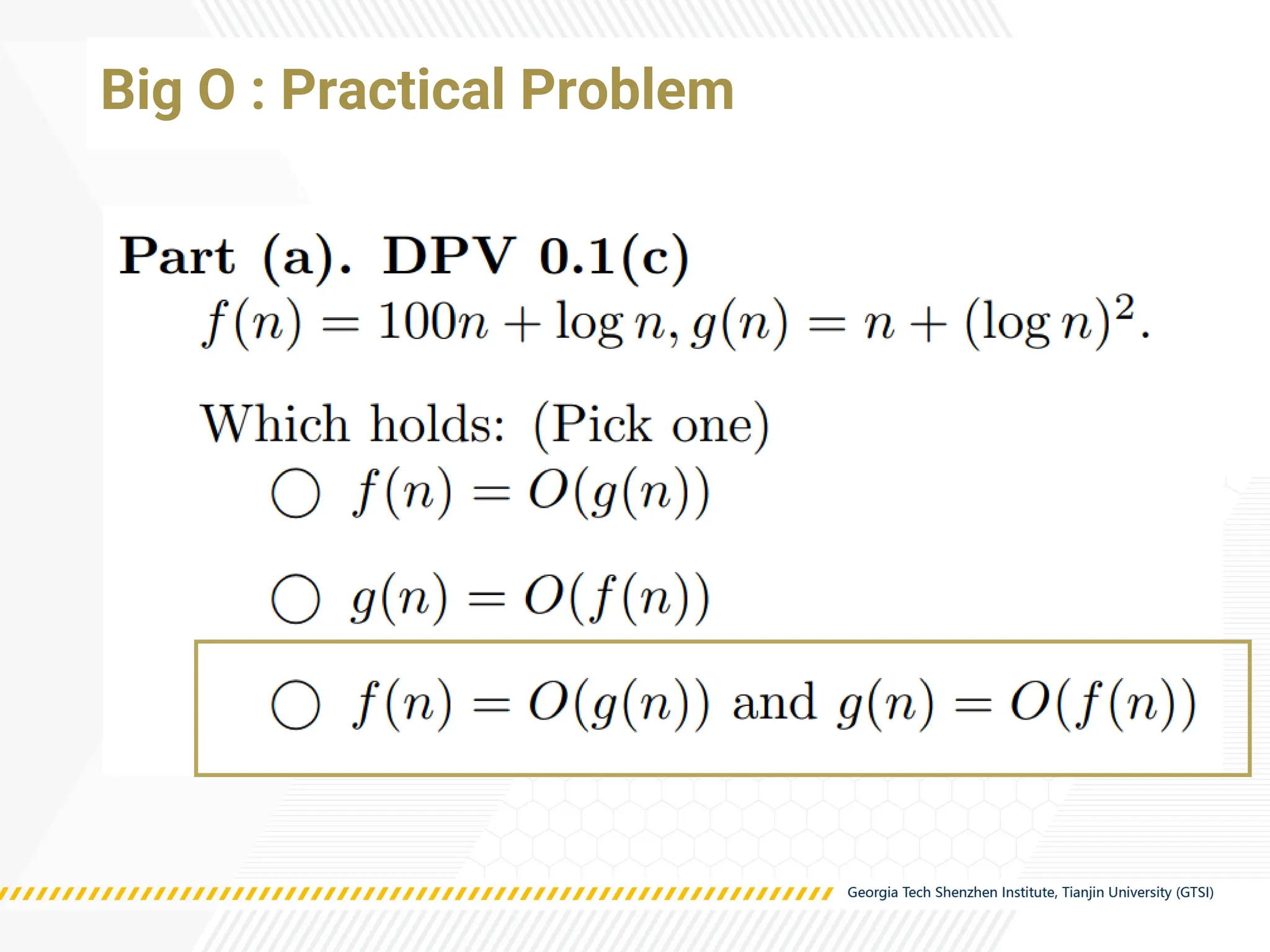 Big O : Practical Problem
 