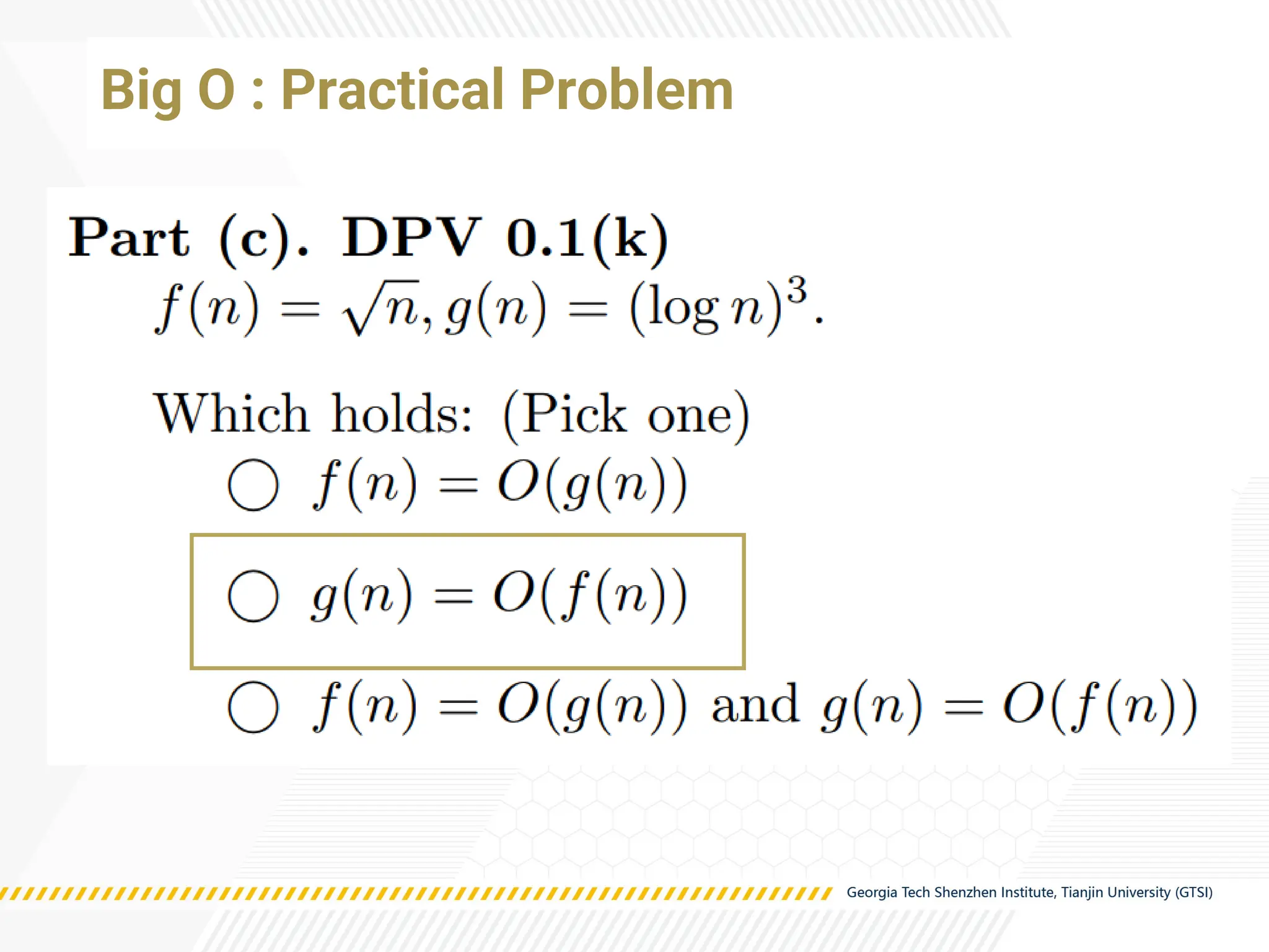 Big O : Practical Problem
 