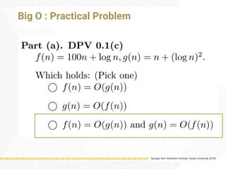 Big O : Practical Problem
 