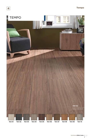 Tem 01
TEMpo
4 Tempo
Tem 02 Tem 03 Tem 04 Tem 05 Tem 06 Tem 07 Tem 08 Tem 09 Tem 10
Feature Strip Gold
TEM 06
EarthWerks OPERA Combo
27
 