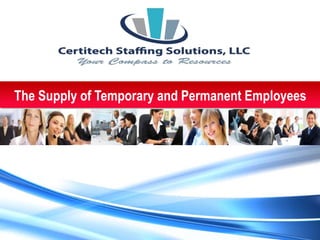 The Supply of Temporary and Permanent Employees
 