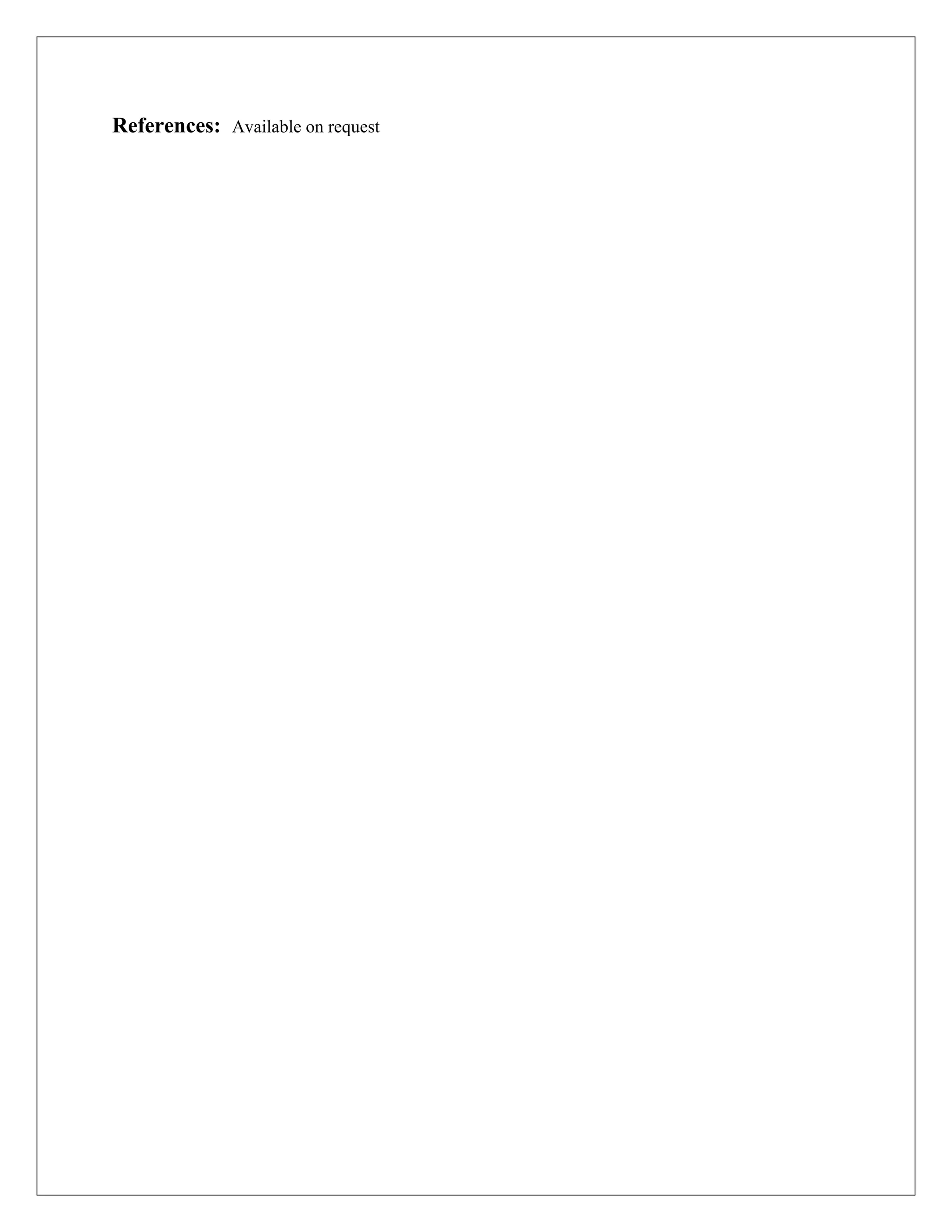 References: Available on request 
