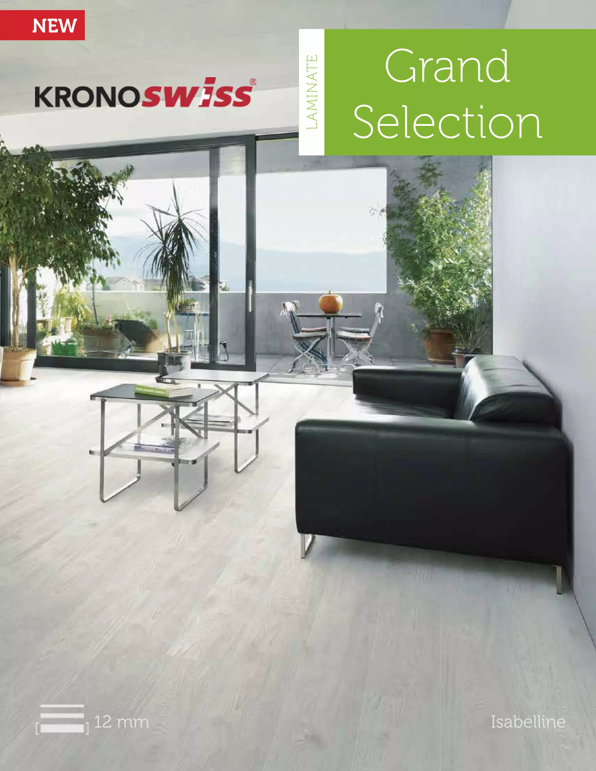 Grand
Selection
12 mm Isabelline
NEW
LAMINATE
 