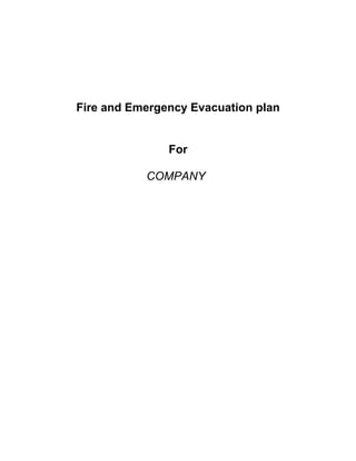 Fire and Emergency Evacuation plan
For
COMPANY
 