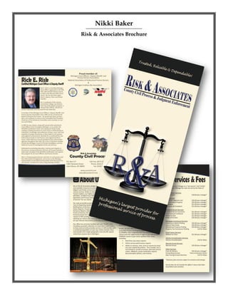 Nikki Baker
Risk & Associates Brochure
 