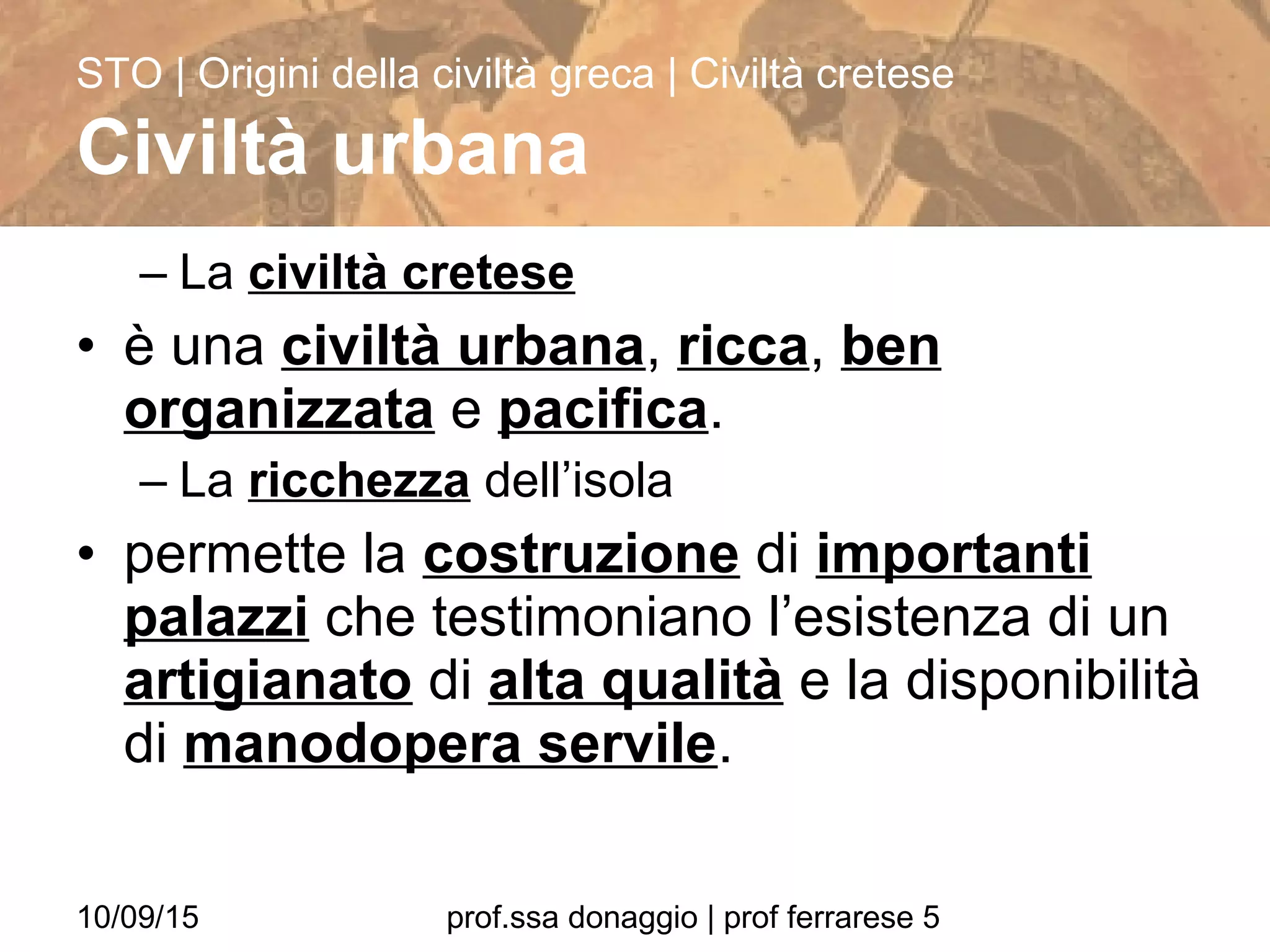 Origini della civiltà greca | PPT