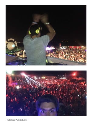 Full Moon Party in Beirut
 