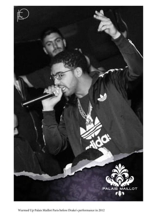 Warmed Up Palais Maillot Paris before Drake's performance in 2012
 