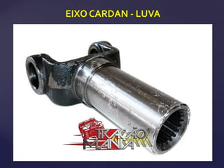 EIXO CARDAN - LUVA
 