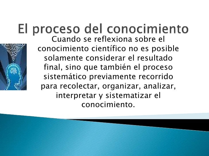 1 el proceso del conocimiento