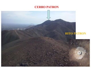 CERRO PATRON
HITO PATRON
 