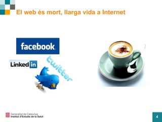 4
El web és mort, llarga vida a Internet
 