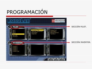 PROGRAMACIÓN SECCIÓN PILOT. SECCIÓN INVENTOR. 