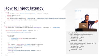@emrahsamdan
How to inject latency
 