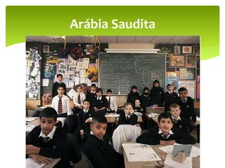 Arábia Saudita
 