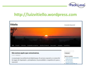 http://luizvitiello.wordpress.com

 