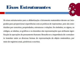 Eixos Estruturantes
 