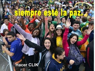 Hacer CLIK
 