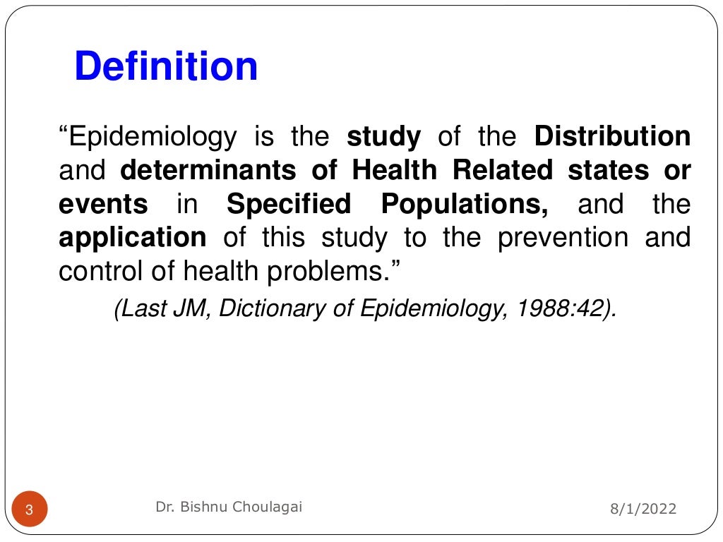 Epidemiology definition, scope and uses.ppt