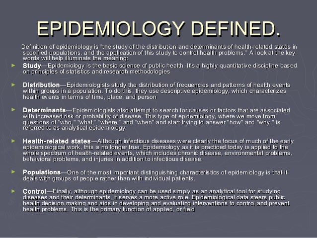 Epidemiology Can Be Defined As The Study Of - Study Poster