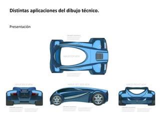 Distintas aplicaciones del dibujo técnico.
Presentación
 