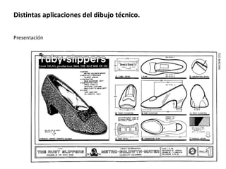 Distintas aplicaciones del dibujo técnico.
Presentación
 