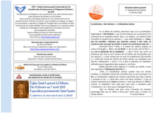  
                                   PCFF	
  :	
  PeRte	
  Communauté	
  Fraternelle	
  de	
  Foi	
  
	
                              VocaRon	
  des	
  Entrepreneurs	
  et	
  Dirigeants	
  ChréRens	
  :	
  
                                                                                                                                                                                                   Paroisse	
  Saint-­‐Laurent	
  
                                                                                                                                                                                                   1er	
  dimanche	
  de	
  Carême	
  
	
                                                           les	
  EDC	
  
         Entrepreneurs	
  et	
  dirigeants,	
  nous	
  recherchons	
  une	
  unité	
  intérieure	
  dans	
  
                                                                                                                                                                                                           17	
  Février	
  2013	
  

	
                            notre	
  existence	
  de	
  décideur	
  et	
  de	
  chréBen.          	
  
               Nous	
  sommes	
  à	
  des	
  étapes	
  diverses	
  sur	
  nos	
  chemins	
  de	
  foi	
  et	
  de	
  

	
     quesBonnement.	
  Témoins	
  et	
  acteurs,	
  nous	
  travaillons	
  en	
  équipe,	
  en	
  région,	
  
       en	
  mouvement,	
  à	
  répondre	
  à	
  l’appel	
  de	
  l’Evangile	
  dans	
  nos	
  relaBons	
  et	
  dans	
     ConsRtuRon	
  «	
  Dei	
  Verbum	
  »	
  :	
  la	
  RévélaRon	
  divine	
  
	
     l’exercice	
  de	
  nos	
  responsabilités.	
  Nous	
  nous	
  appuyons	
  sur	
  la	
  pensée	
  sociale	
  
              chréBenne,	
  le	
  partage	
  de	
  notre	
  expérience	
  et	
  la	
  prière	
  commune	
         	
  
                                                                                                                            	
  	
  
                                                                                                                            	
  	
  
	
                                             pour	
  progresser	
  ensemble.       	
  
                             Notre	
  conﬁance	
  est	
  dans	
  le	
  Christ	
  ressuscité,	
           	
                                  	
   En	
   ce	
   début	
   de	
   Carême,	
   penchons	
   nous	
   sur	
   la	
   ConsBtuBon	
  
                                                                                                                            dogmaBque	
  «	
  Dei	
  Verbum	
  »,	
  qui	
  va	
  nous	
  éclairer	
  sur	
  le	
  pourquoi	
  et	
  le	
  
	
                               Il	
  nous	
  précède	
  et	
  fonde	
  notre	
  espérance.
                                     Plus	
  d’info	
  sur	
  hKp://www.lesedc.org/	
     	
  
                                                                                               	
  
                                                                                                                            comment	
   de	
   la	
   révélaBon	
   divine.	
   Dieu	
   «	
   se	
   révèle(…)	
   lui-­‐même	
   et	
   fait	
  
                                                                                                                            connaître	
  le	
  mystère	
  de	
  sa	
  volonté	
  »	
  ;	
  «	
  par	
  ceKe	
  révélaBon,	
  (…)	
  Dieu,	
  
	
                                      Neuvaine	
  pour	
  le	
  Pape	
  Benoît	
  XVI	
                                   qui	
   est	
   invisible,	
   s’adresse	
   aux	
   hommes	
   comme	
   à	
   des	
   amis,	
   et	
  
	
                                                      Du	
  20	
  au	
  28	
  Février	
  
                      Aller	
  sur	
  le	
  site	
  de	
  la	
  paroisse	
  et	
  cliquer	
  sur	
  évènements	
  
                                                                                                                            converse	
  avec	
  eux	
  pour	
  les	
  inviter	
  à	
  entrer	
  en	
  communion	
  avec	
  lui.	
  »	
  
                                                                                                                                             	
   Comment	
   fait-­‐il	
   ?	
   Dieu,	
   «	
   à	
   travers	
   les	
   siècles,	
   prépara	
   la	
  
	
                                    hKp://www.saintlaurentorleans.com/	
  	
                                              route	
  à	
  l’Evangile	
  ».	
  Mais	
  c’est	
  le	
  Christ	
  –«	
  qui	
  le	
  voit,	
  voit	
  le	
  Père	
  »-­‐	
  
                                                                                                                            qui	
   est	
   la	
   plénitude	
   de	
   la	
   révélaRon	
   :	
   «	
   Jésus	
   Christ,	
   par	
   toute	
   sa	
  
	
                                          Retraite	
  des	
  enfants	
                                                    présence,	
  par	
  tout	
  ce	
  qu’il	
  montre	
  de	
  lui-­‐même,	
  par	
  ses	
  paroles,	
  par	
  
                                     Chez	
  les	
  sœurs	
  de	
  Saint	
  Jean	
                                          ses	
  œuvres,	
  (…)	
  mais	
  surtout	
  par	
  sa	
  mort	
  et	
  sa	
  glorieuse	
  résurrecBon	
  
	
                             Dimanche	
  17	
  Février	
  au	
  Mercredi	
  20	
  Février	
                               (…),	
   enﬁn	
   par	
   l’envoi	
   de	
   l’Esprit	
   de	
   vérité,	
   donne	
   à	
   la	
   révélaBon	
   son	
  
                                                                                                                            dernier	
   achèvement.	
   »	
   Ainsi,	
   il	
   n’y	
   a	
   plus	
   à	
   aKendre	
   de	
   révélaBon	
  
	
                    Week	
  End	
  Cana	
  pour	
  les	
  couples	
  à	
  La	
  Maison	
  de	
  Marie	
                   oﬃcielle	
  avant	
  l’appariBon	
  dans	
  la	
  gloire	
  »	
  du	
  Christ.	
  
	
                                            16	
  et	
  17	
  Mars	
  2013	
  
                                       InscripBon	
  au	
  02	
  38	
  76	
  89	
  11	
  
                                                                                                                                             	
  Quelle	
  doit	
  être	
  notre	
  réponse	
  ?	
  «	
  A	
  Dieu	
  qui	
  révèle,	
  il	
  nous	
  
                                                                                                                            faut	
  apporter	
  «	
  l’obéissance	
  de	
  la	
  foi	
  ».	
  »	
  
	
                                                                                                                                           	
   Enﬁn,	
   la	
   ConsBtuBon	
   précise	
   quelles	
   sont	
   les	
   vérités	
  
                                                                                                                            révélées.	
   La	
   révélaBon	
   divine	
   fait	
   connaître	
   tout	
   ce	
   qui	
   est	
   propre	
   à	
   la	
  
                                 RECHERCHONS,	
  POUR	
  LE	
  SECRÉTARIAT,	
  	
  
	
                              DES	
  RAMETTES	
  DE	
  PAPIER	
  A4	
  ET	
  A3	
  BLANC	
                                foi.	
   La	
   ConsBtuBon	
   rappelle	
   de	
   manière	
   solennelle	
   que	
   Dieu	
   comme	
  
                                                                                                                            «	
   principe	
   et	
   ﬁn	
   »	
   «	
   peut	
   être	
   connu	
   de	
   façon	
   certaine	
   (…)	
   par	
   la	
  
	
                                                                                                                          lumière	
  naturelle	
  de	
  la	
  raison	
  humaine	
  »,	
  mais	
  que	
  devant	
  ce	
  diﬃcile	
  
                                                                                                                            chemin,	
   la	
   révélaBon	
   nous	
   aide	
   pour	
   que	
   nous	
   y	
   accédions	
   plus	
  
	
                                                                                                                          «	
  facilement	
  »	
  et	
  «	
  sans	
  aucun	
  mélange	
  d’erreur	
  ».	
  
                                                                                                                                             	
   Que	
   ce	
   Carême	
   soit	
   pour	
   nous	
   l’occasion	
   de	
   recevoir	
  
	
                                                                                                                          davantage	
   Dieu	
   qui	
   se	
   révèle	
   à	
   nous	
   pour	
   notre	
   salut,	
   à	
   travers	
   sa	
  
	
                                                                                                                          Parole	
  divine	
  ! 	
                              	
          	
              	
  Fr	
  Vincent-­‐Marie	
  

	
  
	
  
	
  
 