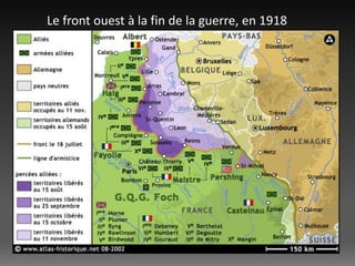 Le front ouest à la fin de la guerre, en 1918
 