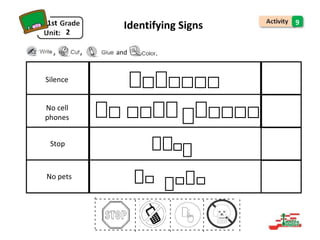 -
-
-
-
-
-
-
-
-
-
-
-
-
-
-
-
-
-
-
-
-
-
-
-
-
-
-
-
-
-
-
-
1st
2
Identifying Signs 9
, , and .
Silence
No cell
phones
Stop
No pets
- - - - - - - - - - - - - - - - - - - - - - - - - - - - - - - - -
- - - - - - - - - - - - - - - - - - - - - - - - - - - - - - - - -
-
-
-
-
-
-
-
-
 