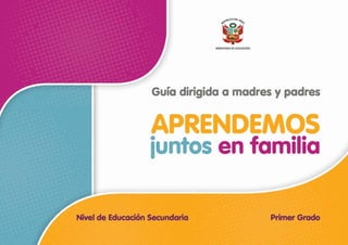 APRENDAMOS JUNTOS EN FAMILIA - PERU 2° SEC