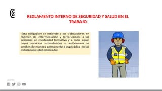 reglamento interno de seguridad y salud en el trabajo | PPTX