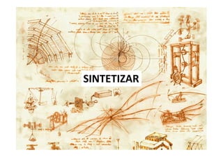 SINTETIZAR
El objetivo primordial de la etapa es
lograr un entendimiento, obtener
insight y definir claramente el
problema.
Dentro del sub-proceso de síntesis
establecemos el marco del problema.
 