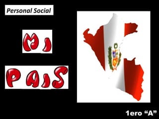 1ero “A” Personal Social 