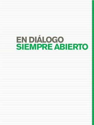 EN DIÁLOGO
SIEMPRE ABIERTO
03_CS.qxd 5/10/06 6:56 PM Page 107
 