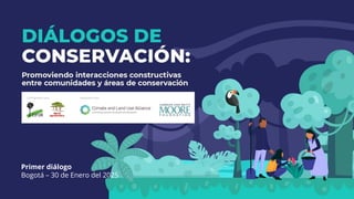 thumbnail of  Diálogos de Conservación – Taller en Bogotá, Colombia