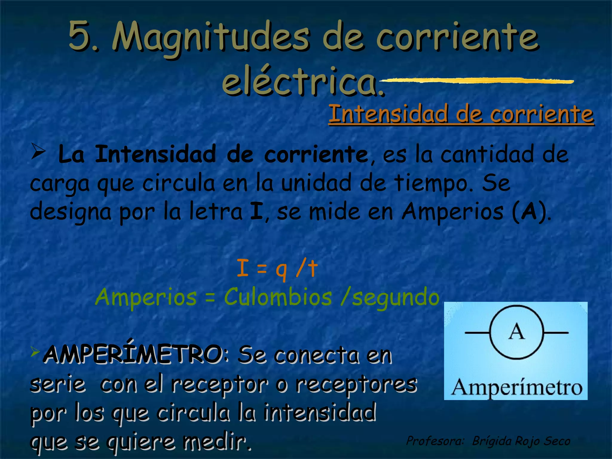 1º eso.ud5. circuitos electricos.tipos y magnitudes | PPT