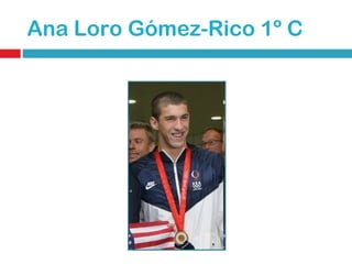 Ana Loro Gómez-Rico 1º C 
