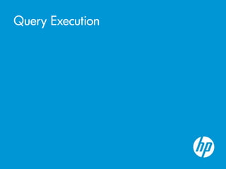 Query Execution
 