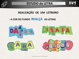 Estudo da Letra