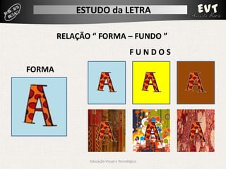 Estudo da Letra