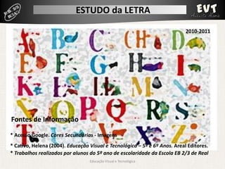Estudo da Letra